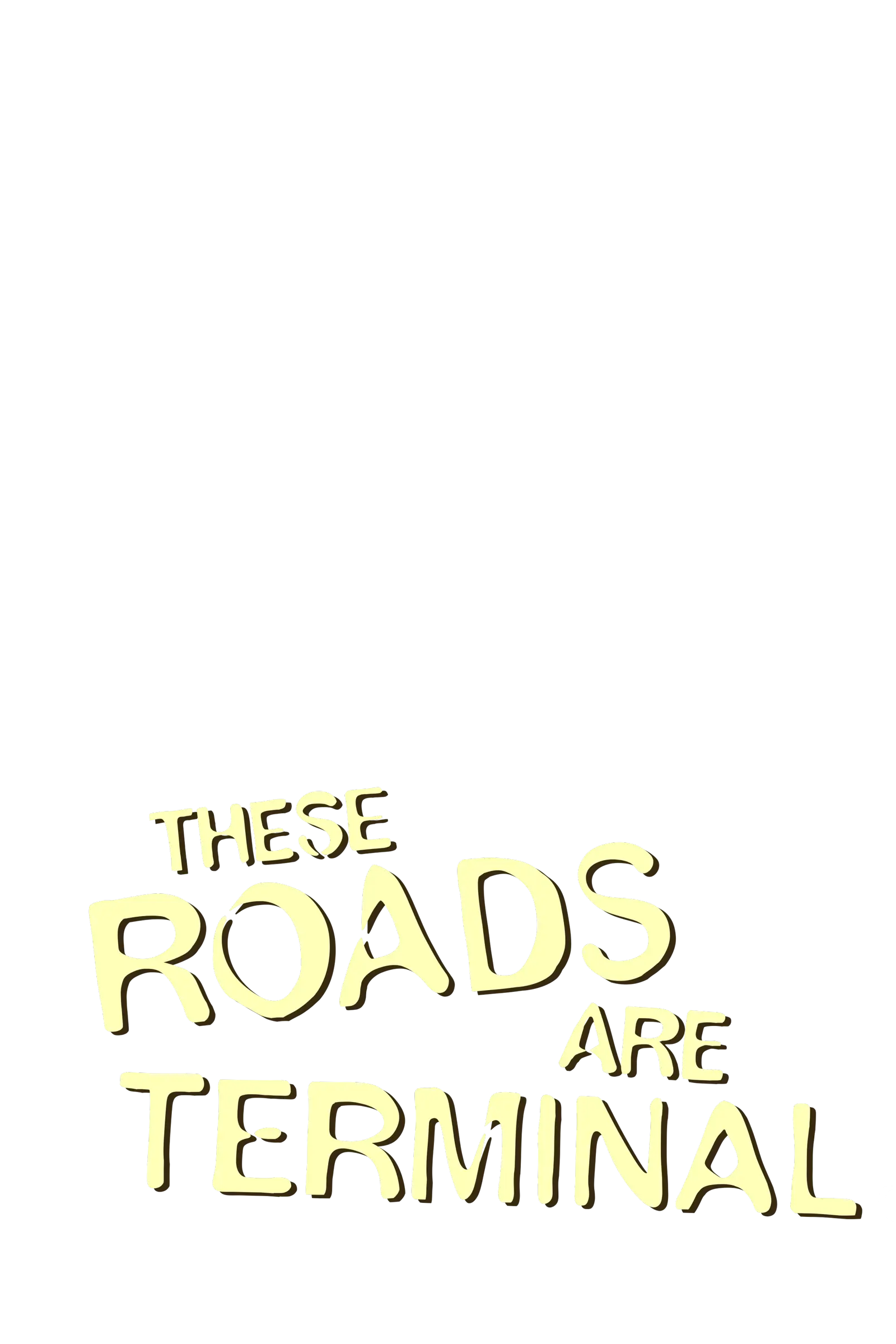 These Roads Are Terminal logo layer